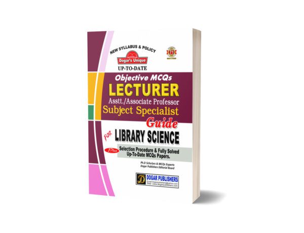 Lecturer Library Science Subject Specialist Guide By Dogar Publisher