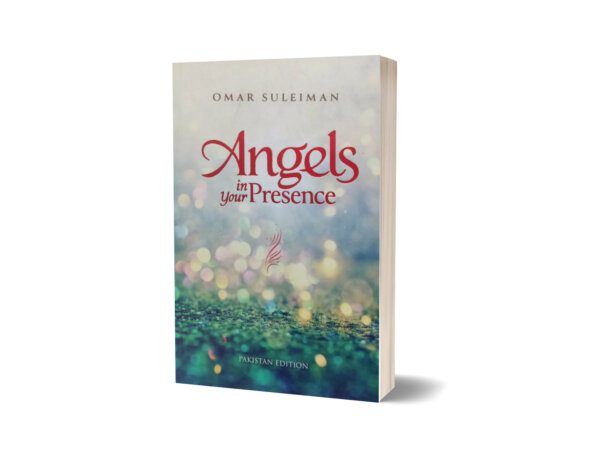 Angels In Your Presence By Omer Suleiman