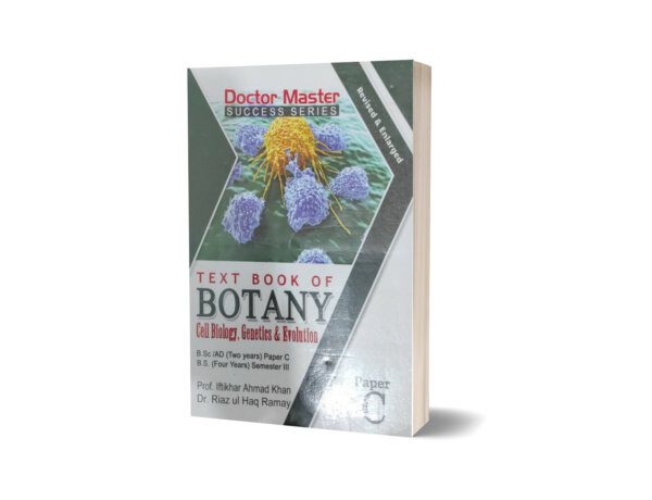 Text Book Of Botany Cell Biology Paper-C By Dr. Riaz-ul-Haq