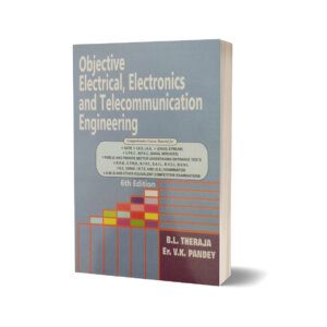 Objective Electrical Electronic & Telecommunication Engineering By B.L Theraja