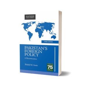 Pakistan Foreign Policy By Shahid M. Amin
