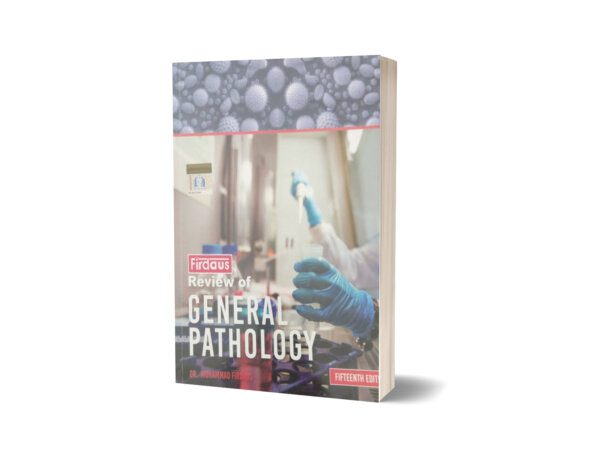 Review OF General Pathology By Dr. Muhammad Firdaus