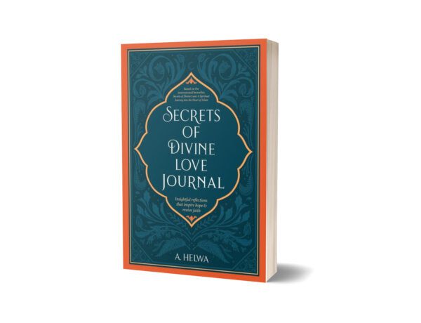 Secrets Of Divine Love Journal Insightful Reflections That Inspire Hope & Revive Faith