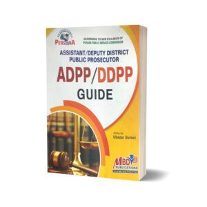 Assistant Deputy District Public Prosecutor ADPP-DDPP Guide By Ubazar Usman