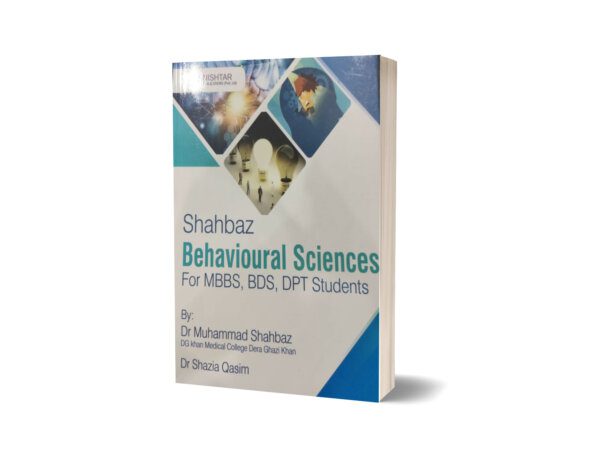 Behavioral Science For MBBS BDS & DPT Students By Dr. Shahbaz