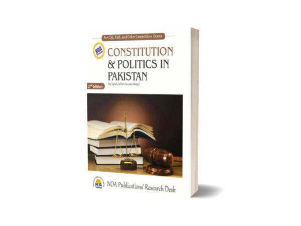 Constitution & Politics in Pakistan By Sir Zaffar Hassan Naqvi- National Officer Academy
