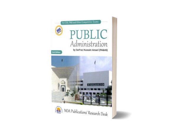 Public Administrations By Sarfaraz Hussain Ansari - National Officer Academy