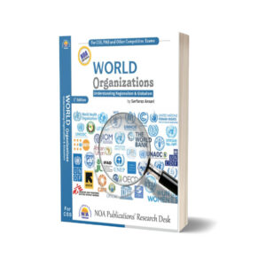 World Organizations By Sarfaraz Ansari-National Officer Academy
