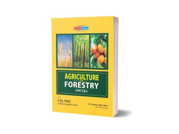 Agriculture & Forestry MCQs By Dr. Tasawar Abbas Basra-JWT