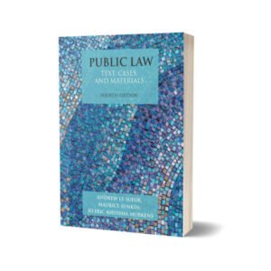 Public Law Text Cases & Materials 4th Edition By Andrew Le Sueur