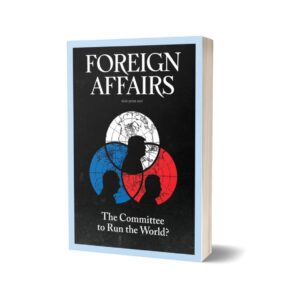 Foreign Affairs Magazines May June 2025