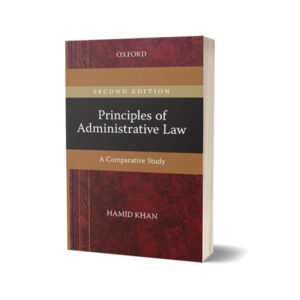 Principles of Administrative Law By Hamid Khan