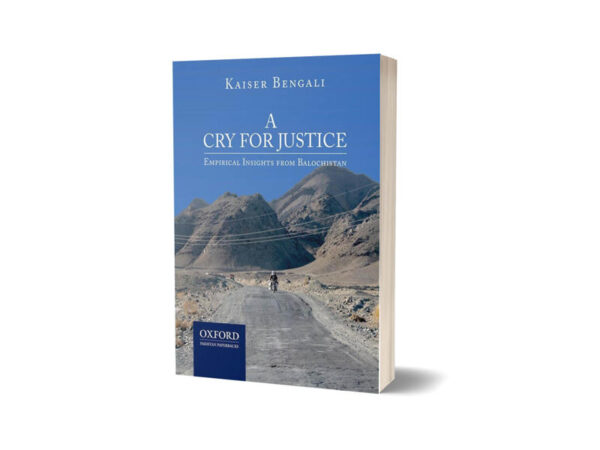 A Cry for Justice By Dr Kaiser Bengali