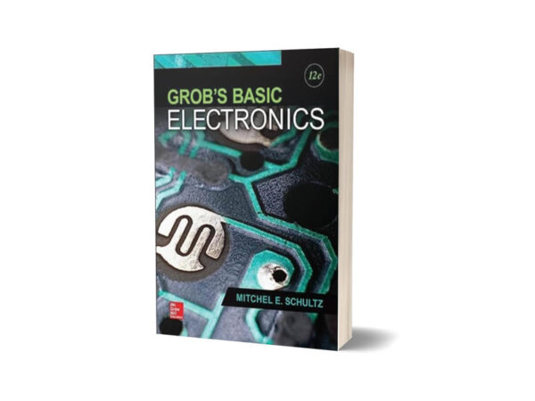 Grob's Basic Electronics By Mitchel E. Schultz