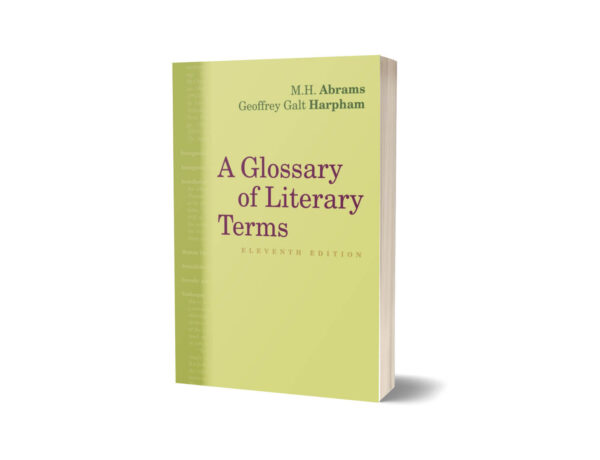 A Glossary of Literary Terms By M.H. Abrams