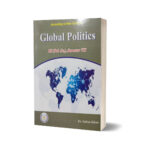 Global Politics By Dr. Sultan Khan
