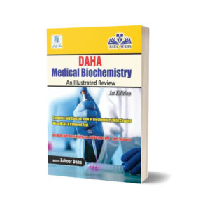 Medical Biochemistry An illustrated Review By Zahoor Daha