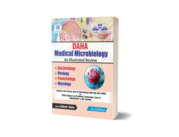 Medical Microbiology An illustrated Review By Zahoor Daha