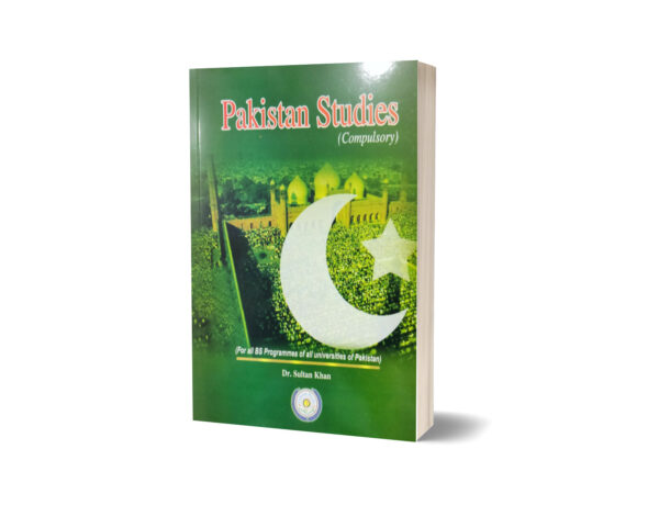 Pakistan Studies (Compulsory) By Dr. Sultan Khan