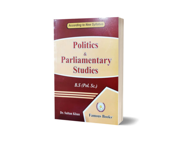 Politics & Parliamentary Studies By Dr. Sultan Khan