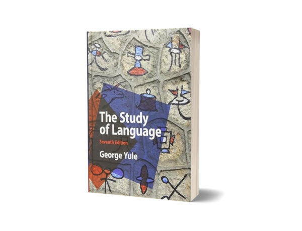 The Study Of Language 7th Edition By George Yule