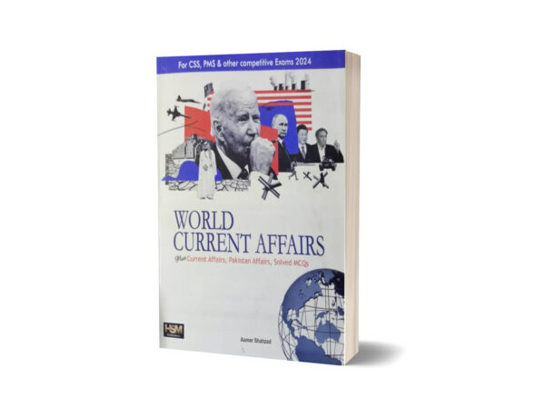 World Current Affairs By Amer Shahzad-HSM Publishers