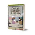 General Methods of Teaching for B. Ed Students By MBD