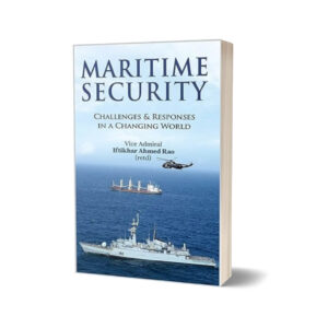 Maritime Security By Iftikhar Ahmed Rao