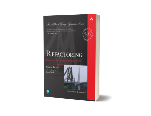 Refactoring Improving the Design of Existing Code By Martin Fowler