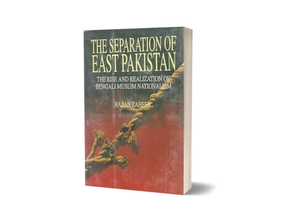 The Separation of East Pakistan By Hasan Zaheer