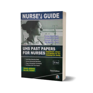 Nurse & Guide UHS Past Paper For Nurses By Ishaq Arshad
