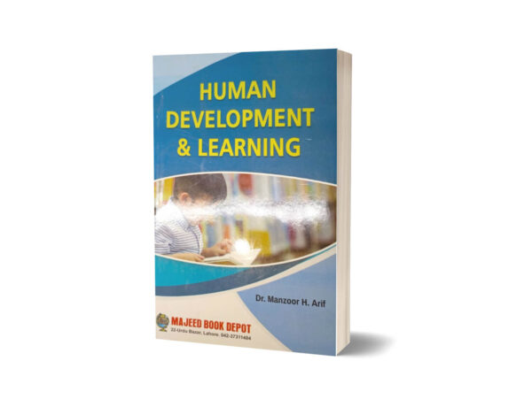 Human Development & Learning By Manzoor H. Arif