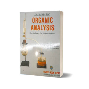 Organic Analysis for Graduate & Postgraduate By Dr. Fayyaz Ahmad