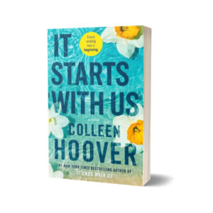 It Starts with Us A Novel By Colleen Hoover