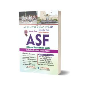 ASF MCQs & Objective Offices Recruitment Guide By Bhatti Sons