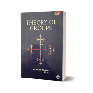 Theory of Groups By Abdul Majeed