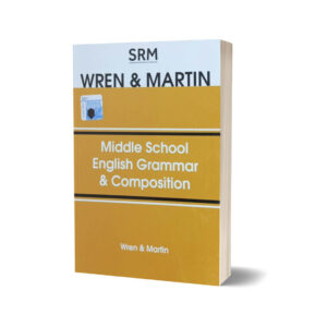 Wren & Martin Middle School English Grammar & Composition