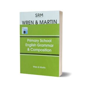 Wren & Martin Primary School English Grammar & Composition
