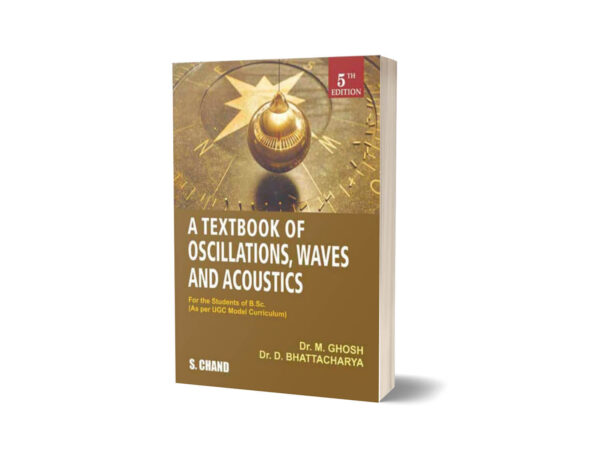 A Textbook Of Oscillations Waves & Acoustics By Ghosh & Bhattacharya