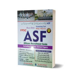 ASF Officers Recruitment Guide for FPSC By Bhatti Sons