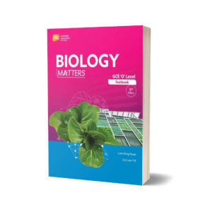 Biology Matters 3rd Edition for O Level By Lam Peng Kwan