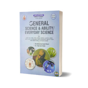 General Science Ability & Everyday Science By M Iqbal Kharal