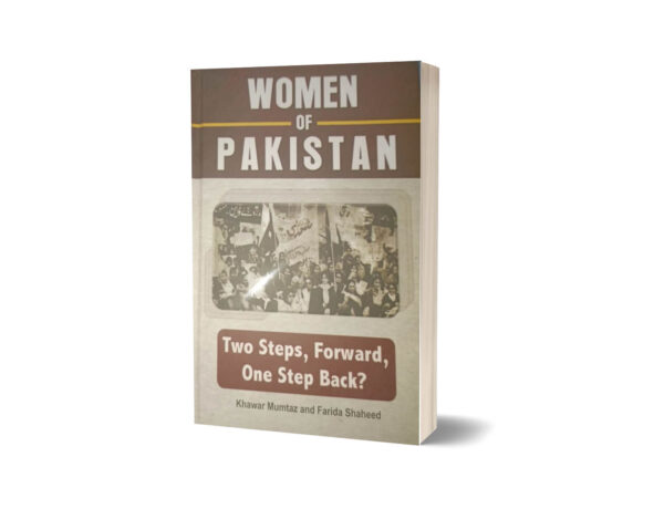 Women of Pakistan By Khawar Mumtaz & Farida Shaheed