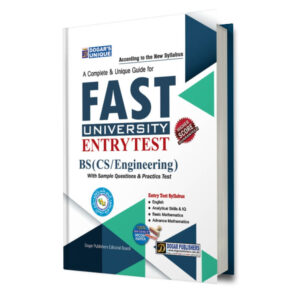 FAST BS (CS & Engineering) Entry Test Guide By Dogar Publishers