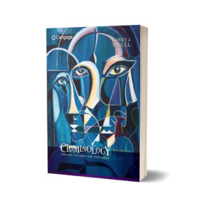 Criminology Theories Patterns and Typologies 13th Edition By Larry Siegel